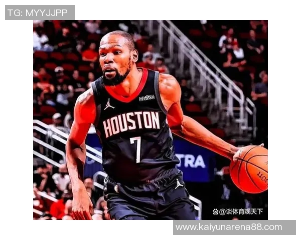 杜兰特首节火力全开半场表现抢眼助力球队进攻展现领袖风范